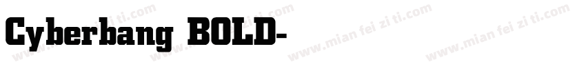 Cyberbang BOLD字体转换